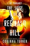 The Siege Of Reginald Hill I Am Margaret