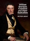 William Sharman Crawford and Ulster Radicalism