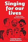 Singing for Our Lives: Stories from the Street Choirs
