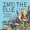Into the Blue (Animal Surprises)