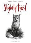 Slightly Foxed 60: A Dickens of a Riot