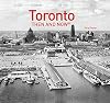 Toronto Then and Now