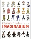 Edwards Crochet Imaginarium Flip The Pages To Make Over A Million Mixandmatch Monsters
