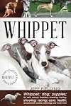 Whippet: The Complete Owners Guide