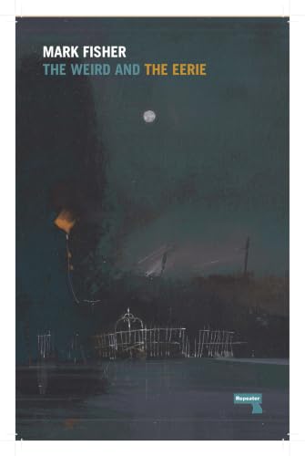 The Weird and the Eerie book cover