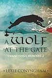 A Wolf at the Gate