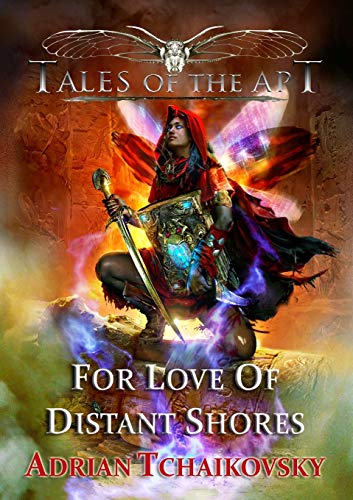 For Love of Distant Shores (By: Adrian Tchaikovsky) cover