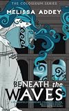 Beneath the Waves