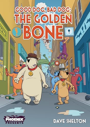 The Golden Bone (By: Dave Shelton) cover