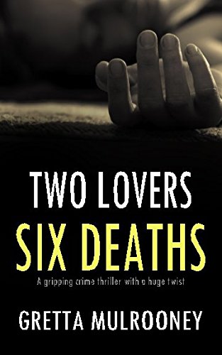 Two Lovers, Six Deaths book cover
