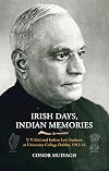 Irish days, Indian memories : V.V. Giri and Indian law students at University College Dublin, 1913-16