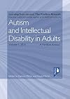 Autism and Intellectual Disability in Adults Volume 1 : A Pavilion Annual 2017