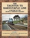 The Taunton to Barnstaple Line Volume 3