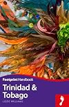 Trinidad & Tobago Handbook (Footprint - Handbooks)