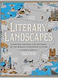 Literary Landscapes: Charting the Worlds of Classic Literature