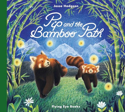 Cover of Pip and the Bamboo Path