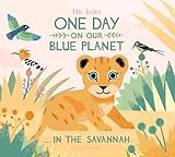 One Day on Our Blue Planet: In the Savannah