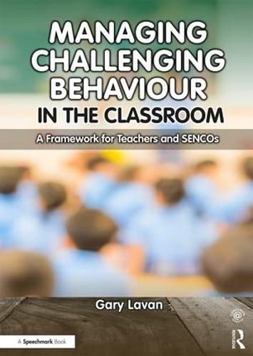 Cover of Managing challenging behaviour in the classroom