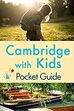 Cambridge With Kids Pocket Guide