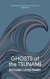 Ghosts Of The Tsunami Death And Life In Japans Disaster Zone