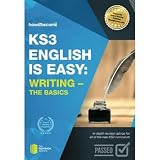 Ks3 English Is Easy Writing The Basics Indepth Revision Advice For All Of The New Ks3 Curriculum