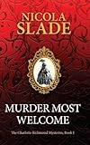 Murder Most Welcome
