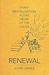 Renewal: Church revitalisation along the way of the cross