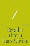 Revathi: A Life in Trans Activism