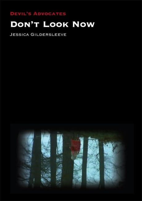 Don't Look Now (By: Jessica Gildersleeve) cover