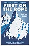 First On The Rope The Classic Of French Literature