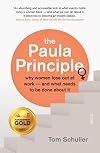 The Paula Principle: why women lose out at work ― and what needs to be done about it
