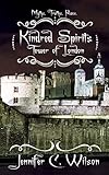 Kindred Spirits: Tower of London