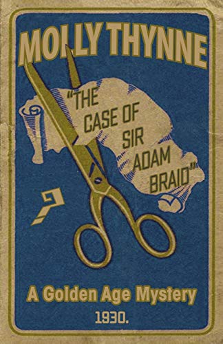 The Case of Sir Adam Braid book cover