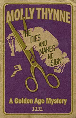 He Dies and Makes no Sign book cover