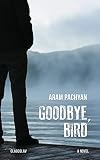 Goodbye, Bird