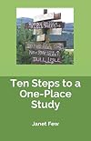 Ten Steps to a One-Place Study