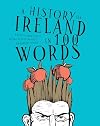 A history of Ireland in 100 words