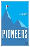 Pioneers: Huawei Stories