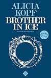 Brother in Ice