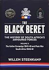 The Black Beret: The History of South Africa's Armoured Forces. Volume 2: The Italian Campaign 1943-45 and Post-War South Africa 1946-1961