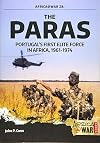 The Paras: Portugal’s First Elite Force in Africa, 1961-1974 (Africa@War)