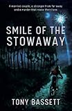 Smile Of The Stowaway