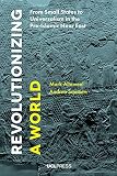 Revolutionizing A World From Small States To Universalism In The Preislamic Near East