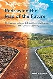 Redrawing The Map Of The Future Digitisation Industry 40 Artificial Intelligence Emobility And The Circular Economy