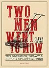Two Men Went to Mow: The Obsession, Impact and History of Lawn Mowing