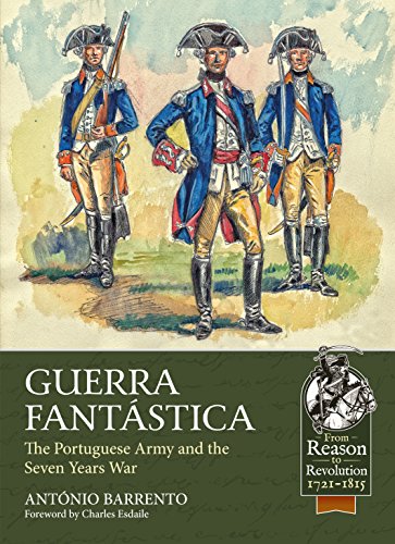 Guerra Fantastica: The Portuguese Army in the Seven Years War book cover