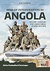War of Intervention in Angola. Volume 1: Angolan and Cuban Forces at War, 1975-1976 (Africa@War)