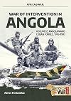 War of Intervention in Angola, Volume 2: Angolan and Cuban Forces, 1976-1983 (Africa@War)