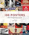 100 Posters That Changed The World