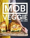 MOB Veggie: Feed 4 or more for under &pound;10